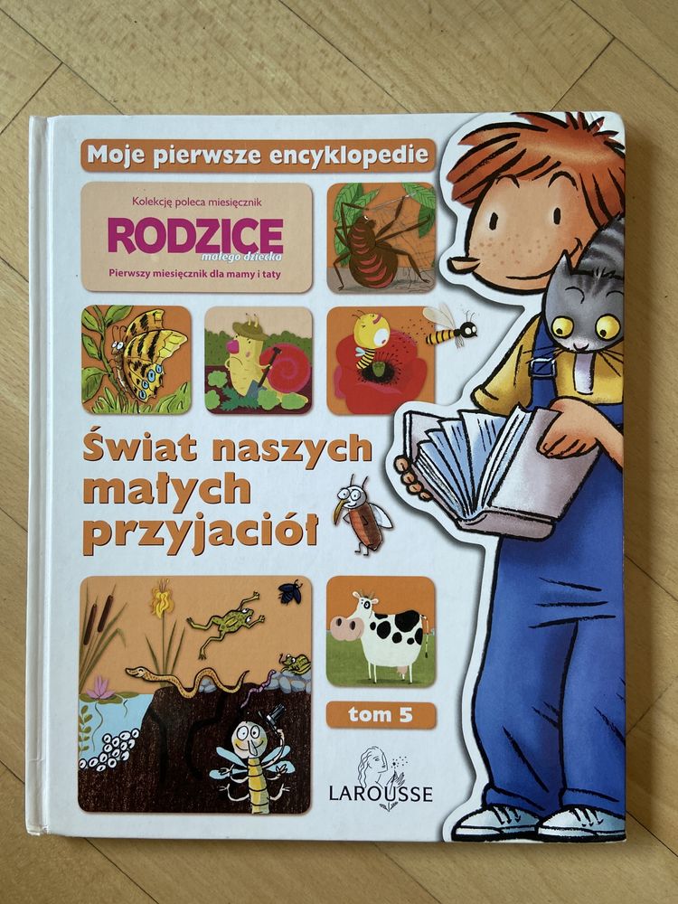 Świat naszych małych przyjaciół.