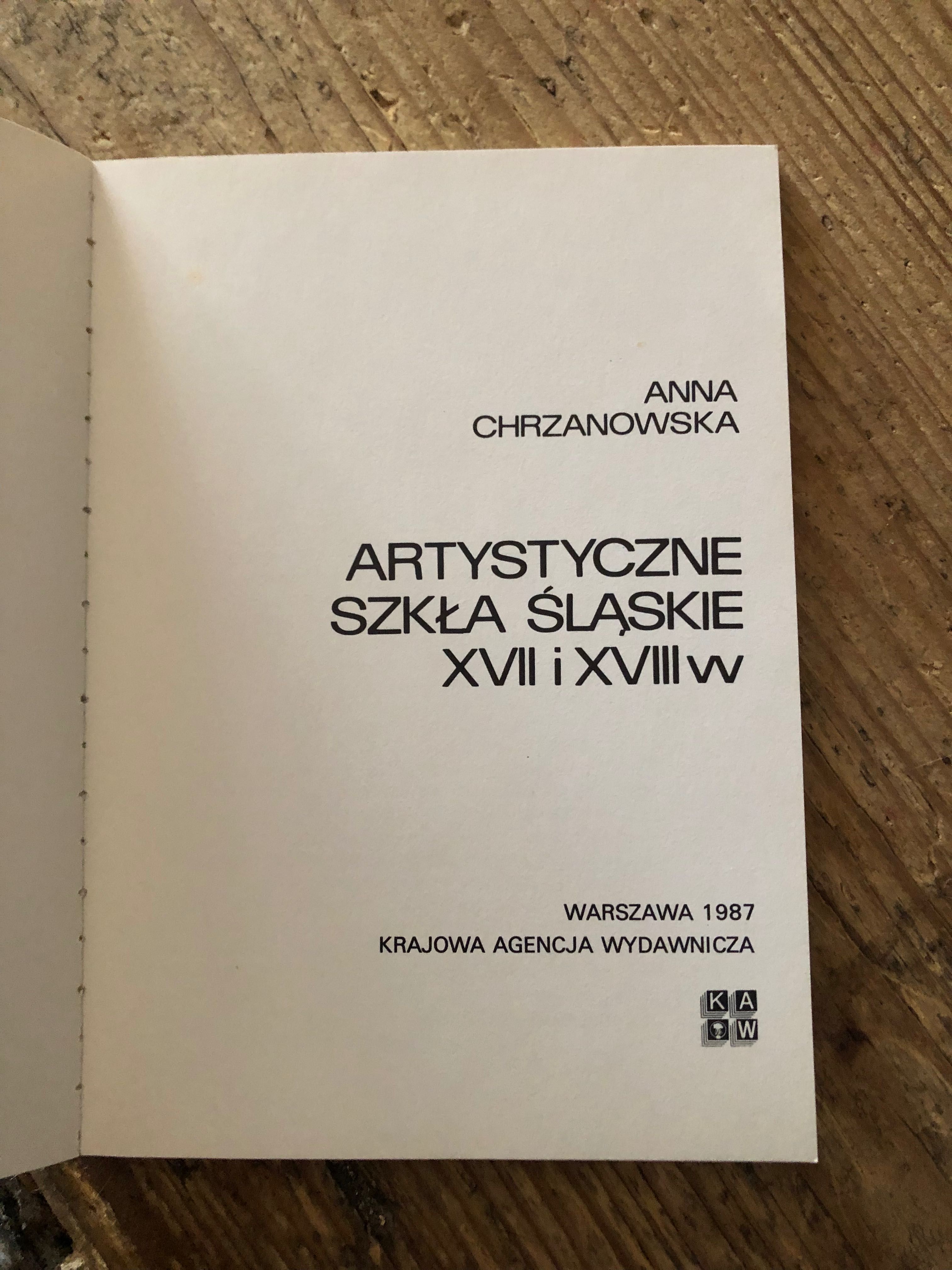 Artystyczne szkła śląskie XVII i XVIIIw. - opracowanie.