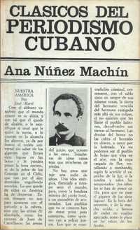 Clasicos del periodismo cubano_Ana Núñez Machín