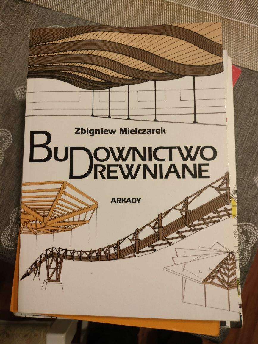 Budownictwo drewniane - Zbigniew Mielczarek