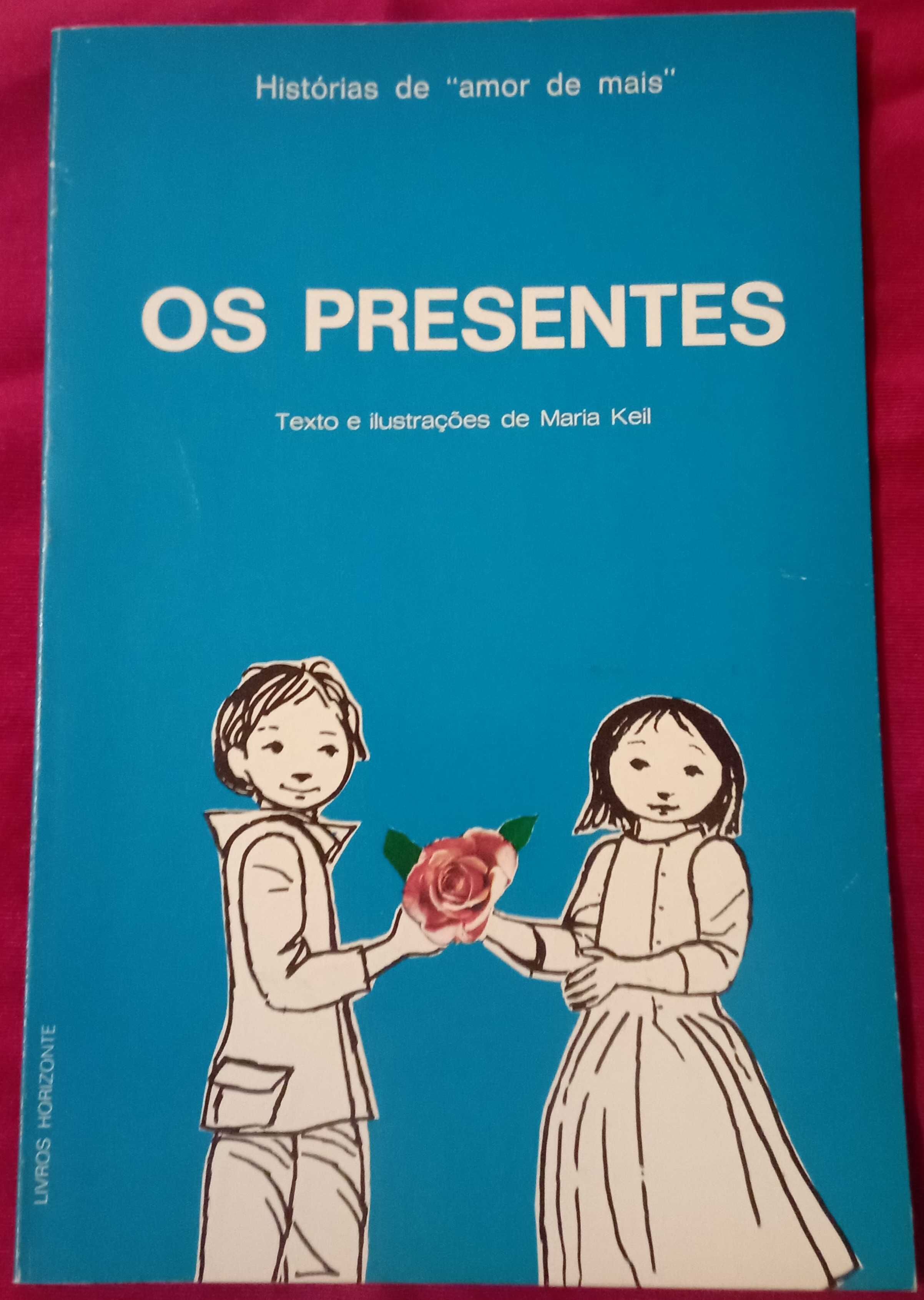 OS PRESENTES-Texto e ilustrações de Maria Keil-Dedicatória da autora