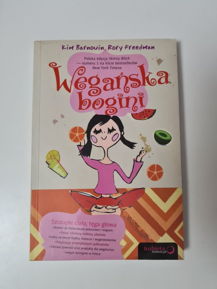 Wegańska bogini - Kim Barnouin, Rory Freedman