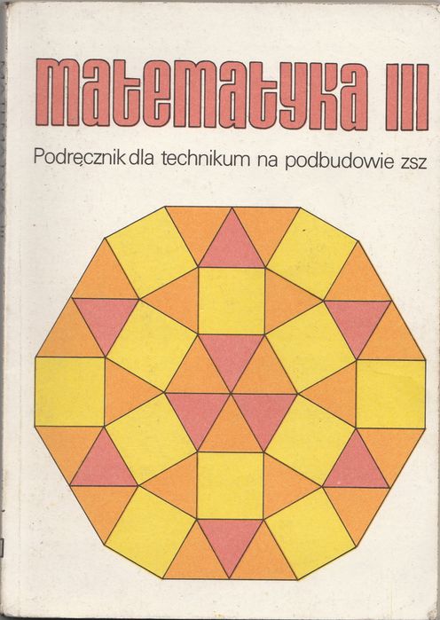 Matematyka III Podręcznik dla technikum
