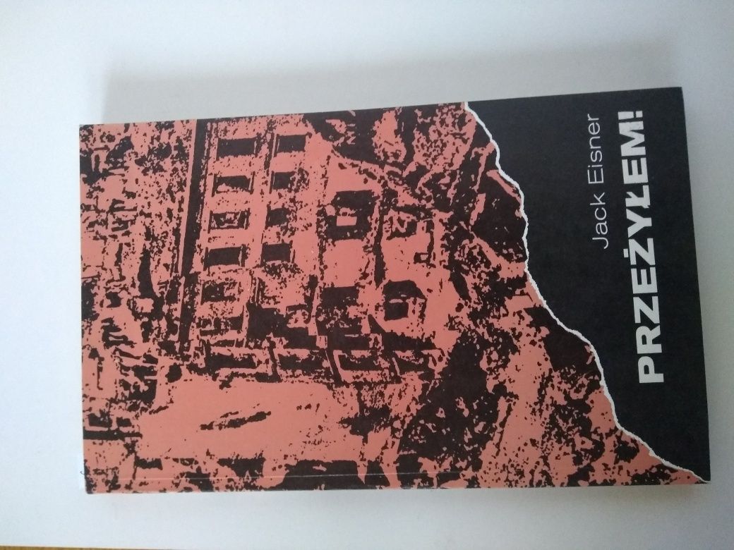 Przeżyłem. Jack Eisner