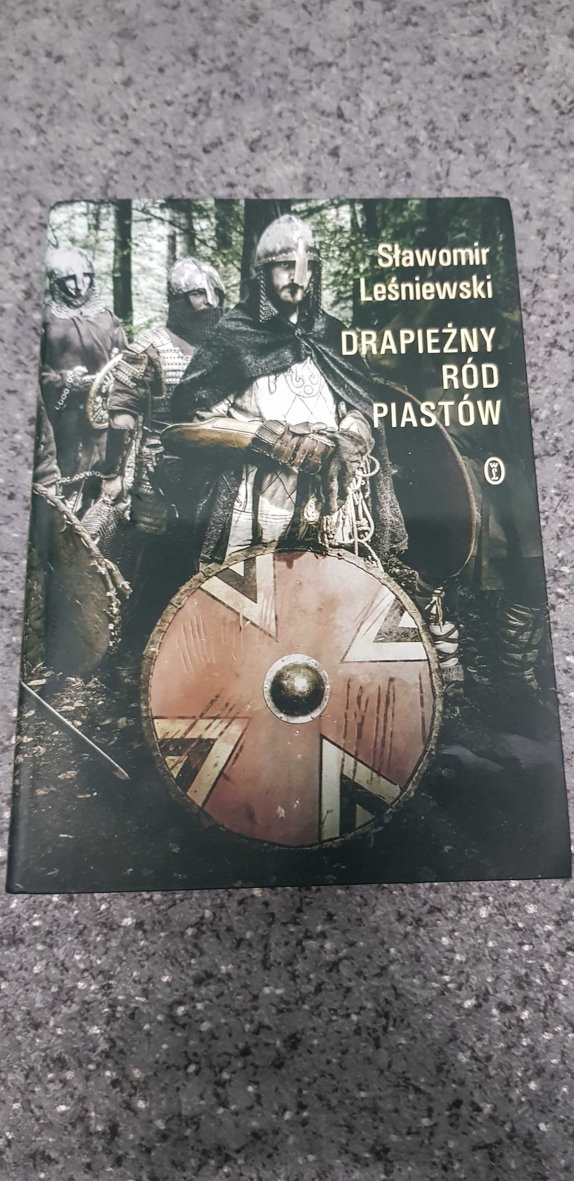 Sławomir Leśniewski: Drapieżny ród Piastów