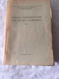 "Badania fizjograficzne nad Polską Zachodnią"