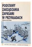 "Podstawy zarządzania zapasami w przykładach", Stanisław Krzyżaniak