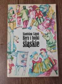 Bery i bojki śląskie (Wydanie drugie), Stanisław Ligoń, 1980