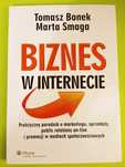 Biznes w Internecie MARKETING SPRZEDAŻ PR - Tomasz Bonek, Marta Smaga
