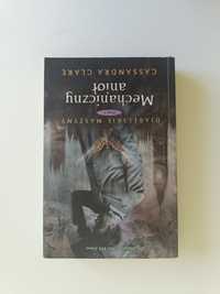 Mechaniczne anioły Cassandra Clare