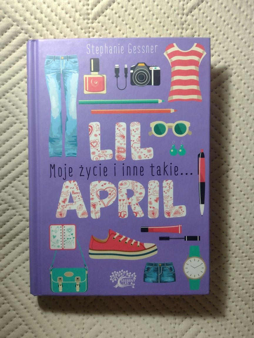 Lil april. Moje życie i inne takie