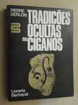 Tradições Ocultas dos Ciganos de Pierre Derlon