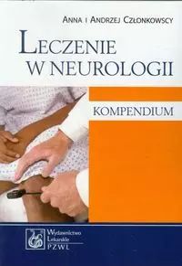 Leczenie w neurologii. Kompendium. PZWL