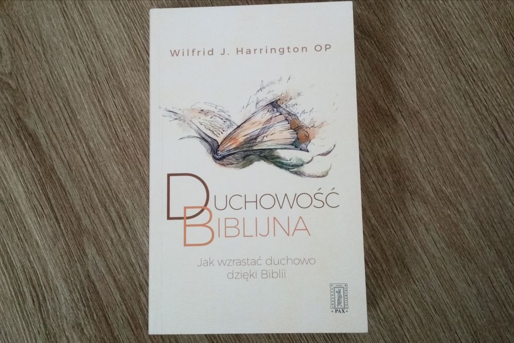 Wilfrid J. Harrington OP Duchowość biblijna
