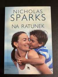 Książka "Na ratunek" Nicholas Sparks