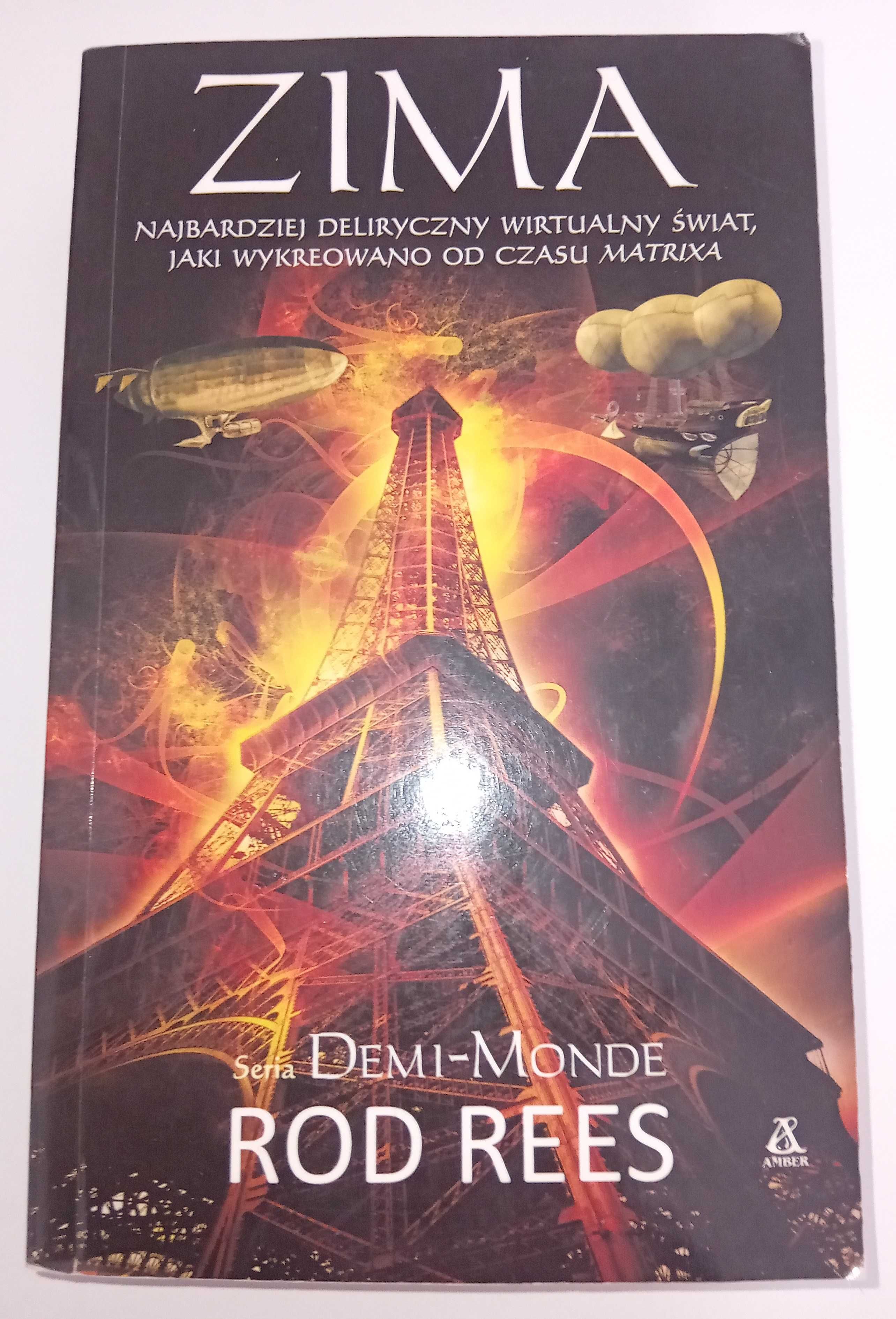 Demi-Monde. Zima Rod Rees