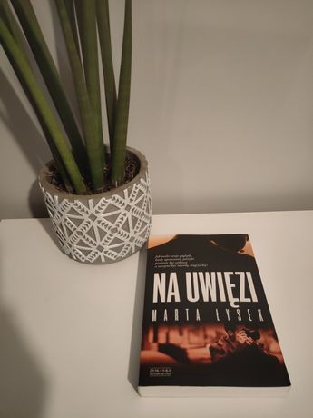 Książka Na uwięzi Marta Łysek