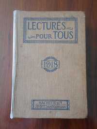 Interessante Revista francesa "Lectures pour Tous". Anos 1917 e 1918.