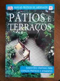 Pátios e Terraços Sugestões criativas