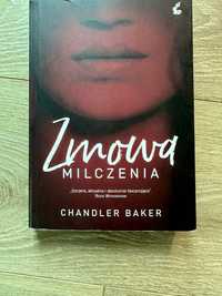 Książka Chandler Baker Zmowa milczenia