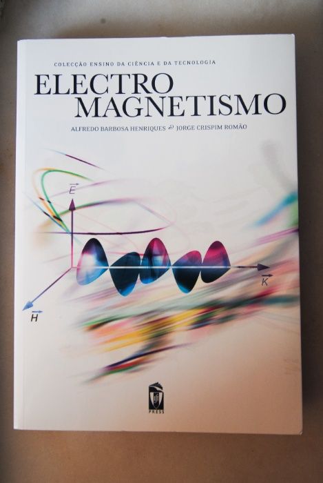Electromagnetismo, Alfredo Barbosa Henriques, Jorge Crispim Romão, IST