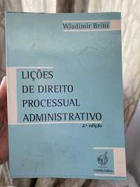 Lições de Direito Processual Administrativo -2a edição, Wladimir Brito