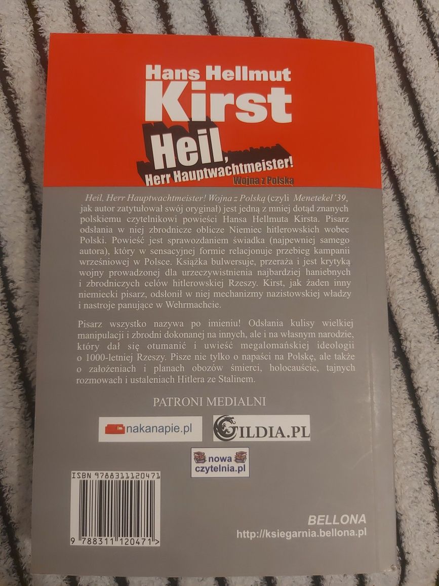 Kirst Heil, Herr, Hauptwachtmeister! Wojna z Polską stan bdb.