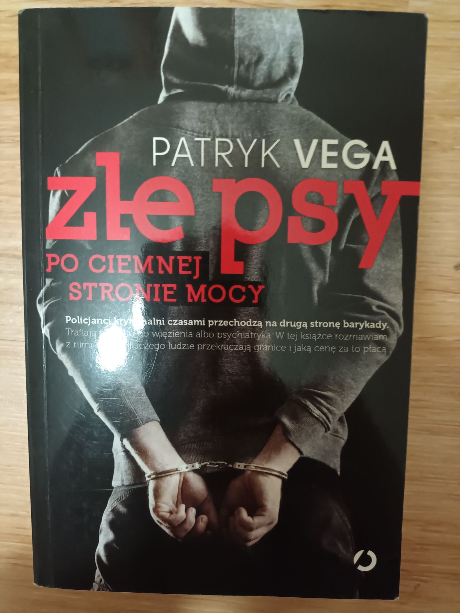 Złe psy - Patryk Vega