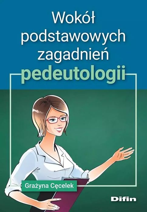 Wokół podstawowych zagadnień pedeutologii. Difin. Nowy Produkt