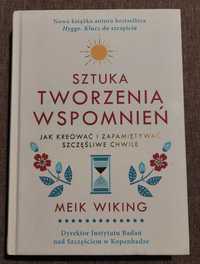 M. Wiking "Sztuka tworzenia wspomnień"