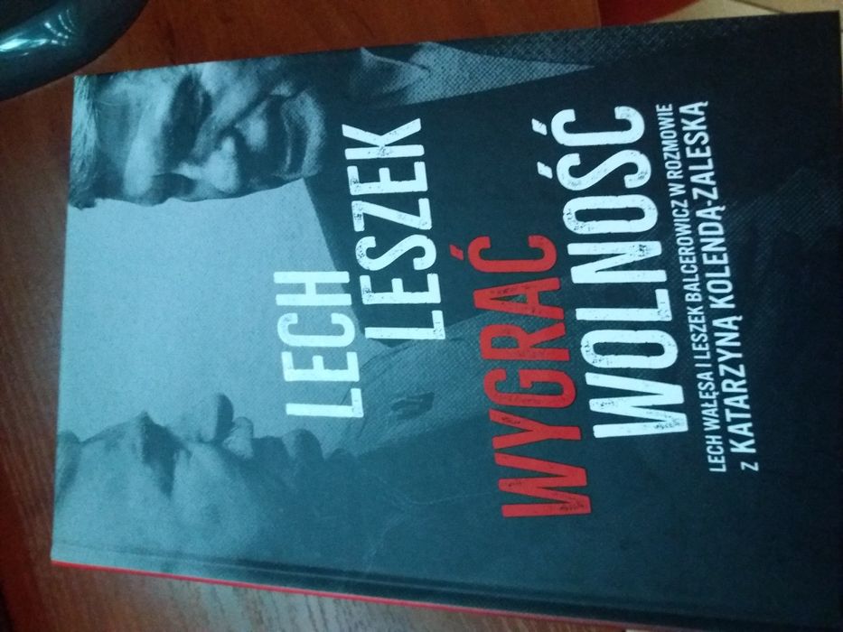 Lech. Leszek. Wygrać wolność - z autografem L. Balcerowicza!