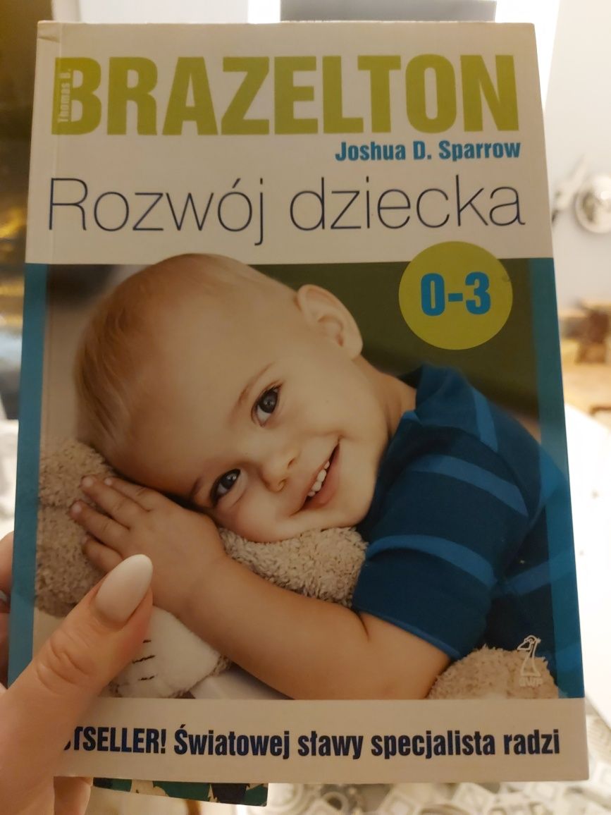 Brazelton.Rozwój dziecka. Od 0 do 3 lat