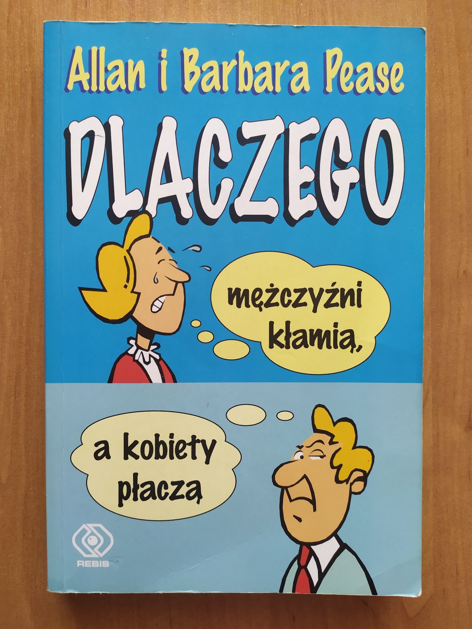 Dlaczego mężczyźni kłamią, a kobiety płaczą