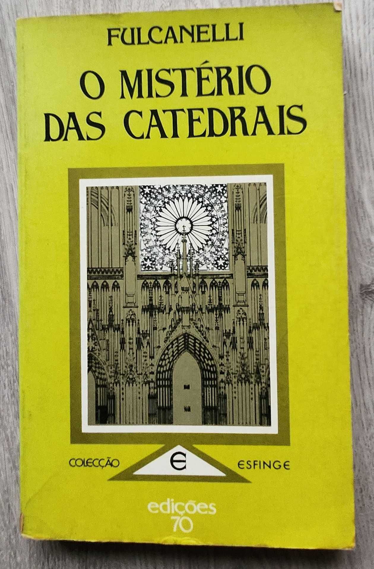 Fulcanelli- O Mistério das Catedrais [Edições 70; col. Esfinge]