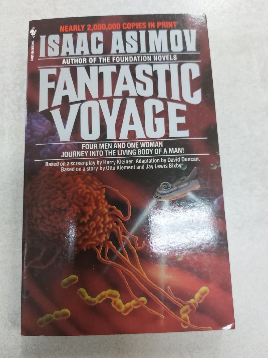 Fantastic Voyage. Isaac Asimov