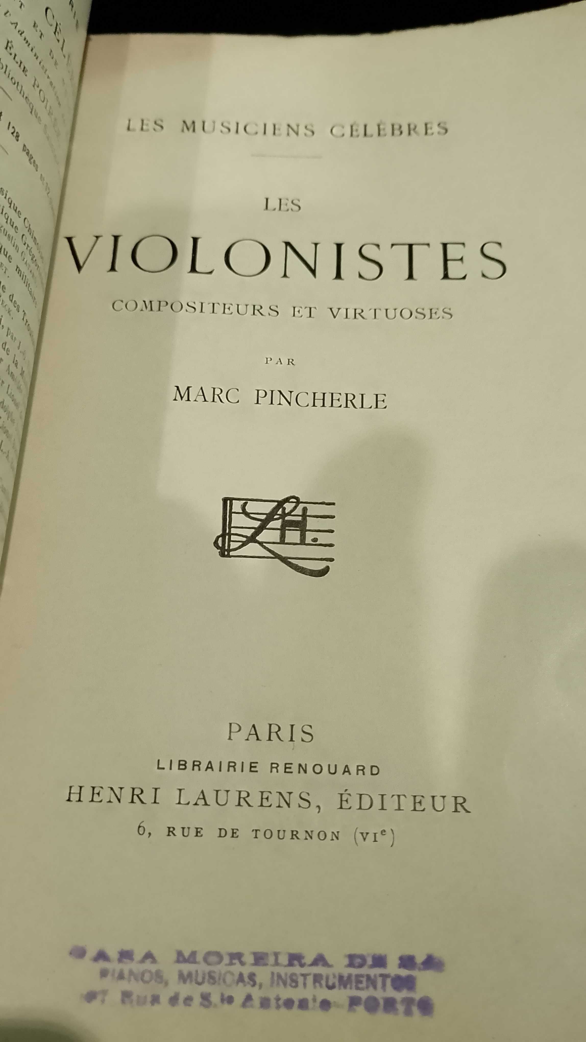 Les Musiciens Célèbres: Les Violonistes - Marc Pincherle