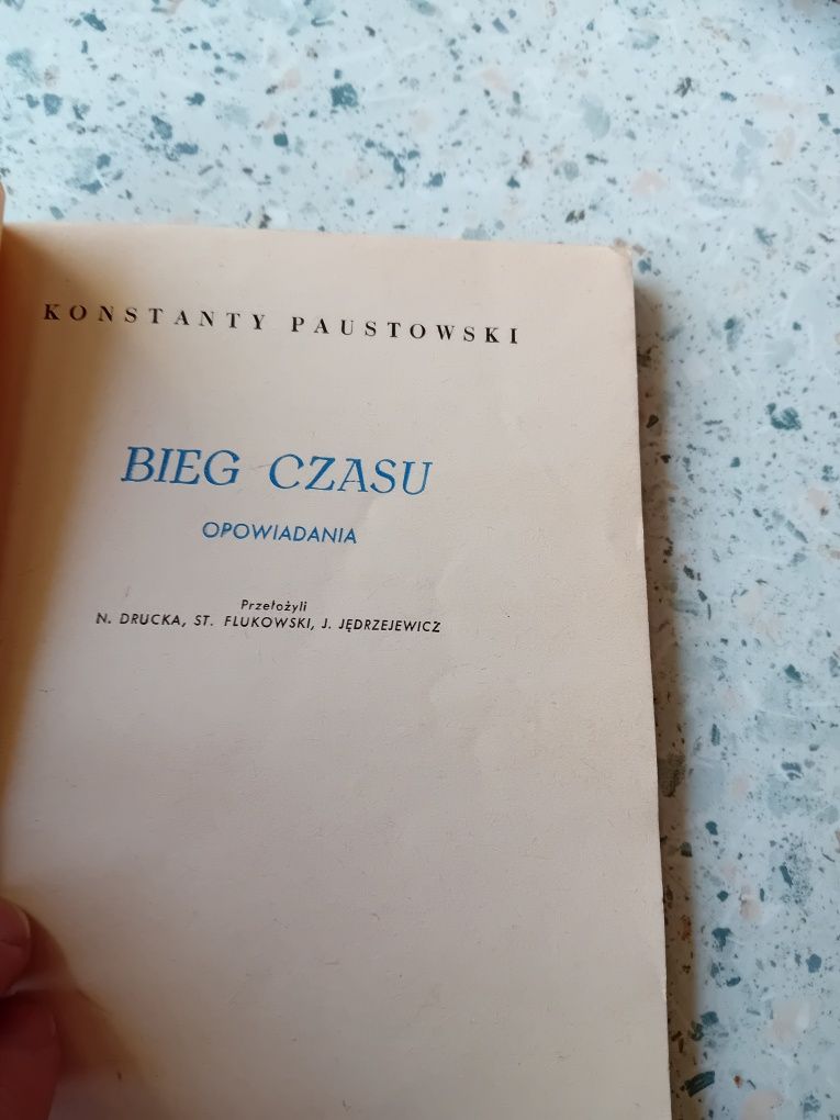 Bieg czasu. Konstanty Paustowski.