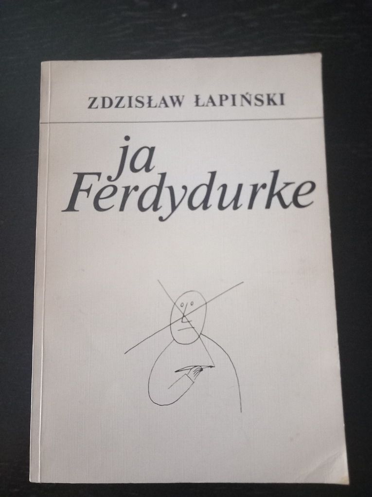"Ja Ferdydurke" Zdzisław Łapiński