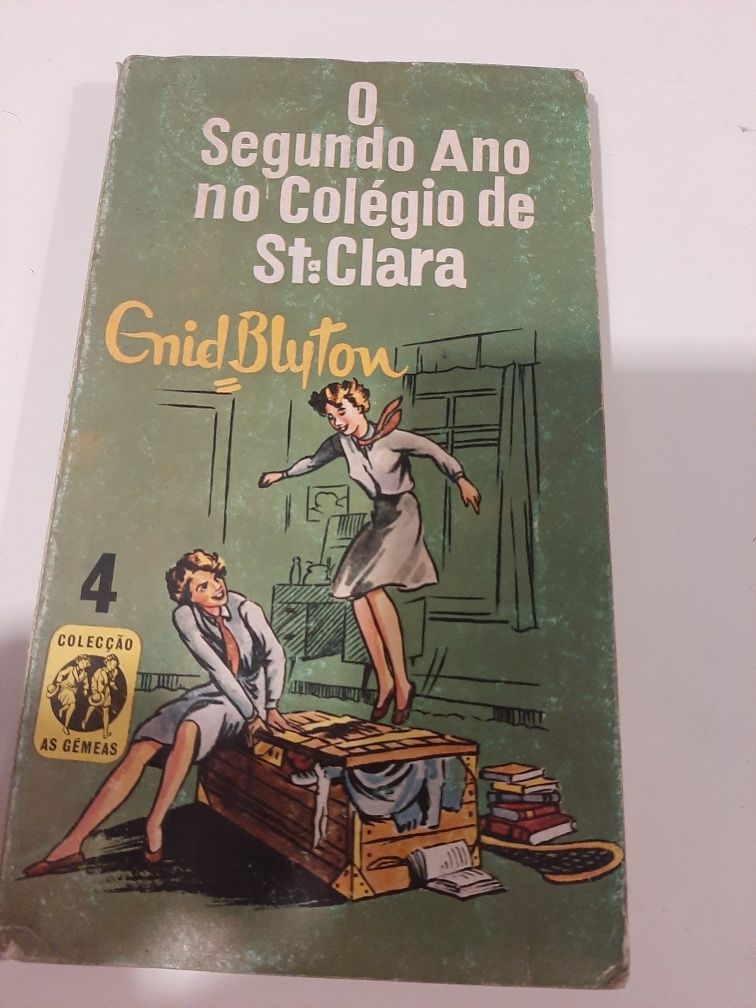 O segundo ano no colegio de santa clara enid  blyton