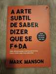 Livro "A arte subtil de saber dizer que se f*da" Mark Manson