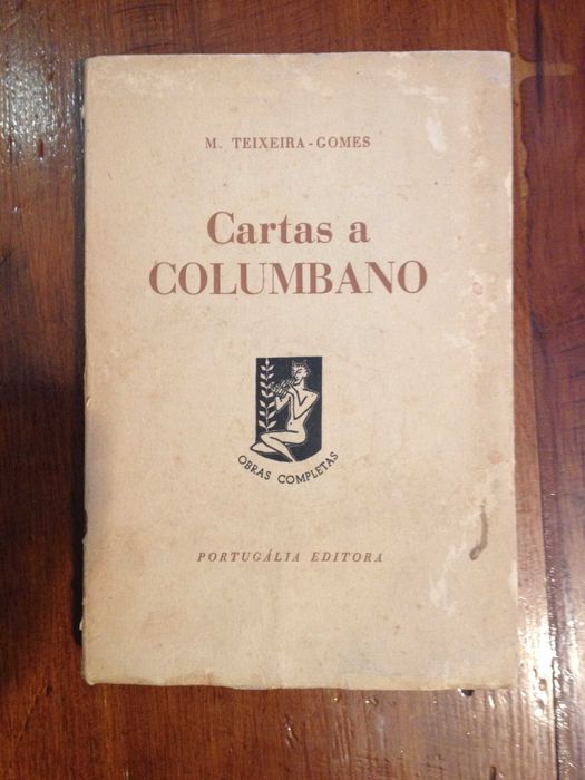 M. Teixeira-Gomes - Cartas a Columbano