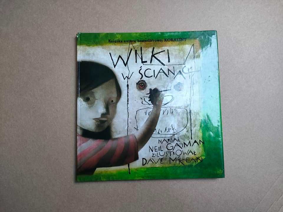 Wilki w ścianach - Neil Gaiman, Dave McKean
