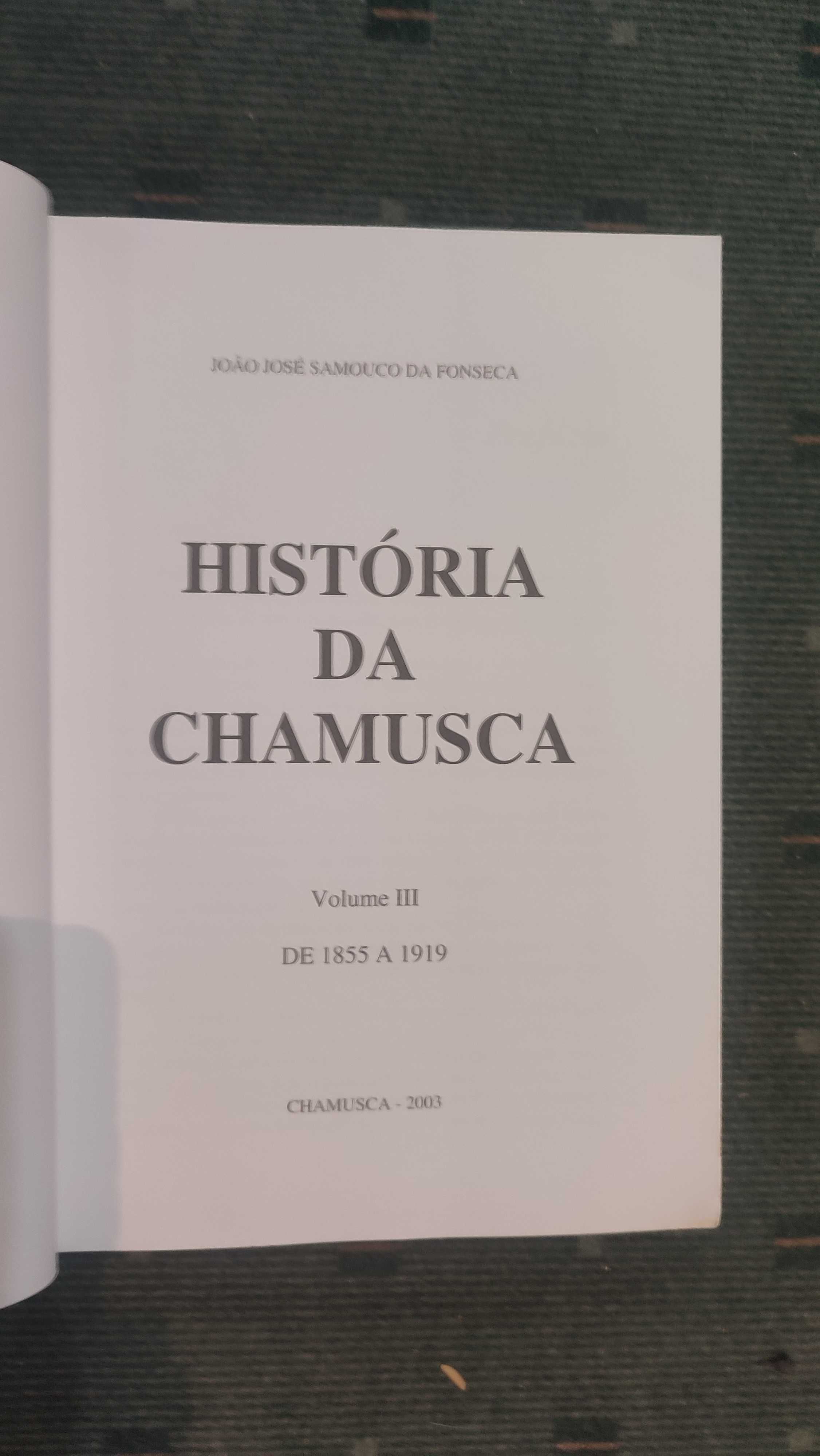 História da Chamusca III Volume - João José Samouco da Fonseca