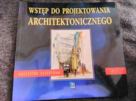 Wstęp do projektowania architektonicznego Krzysztof Tuszyński Nowa