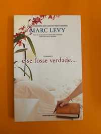 E se fosse verdade... - Marc Levy