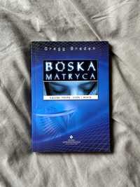 Boska Matryca i Gregg Braden