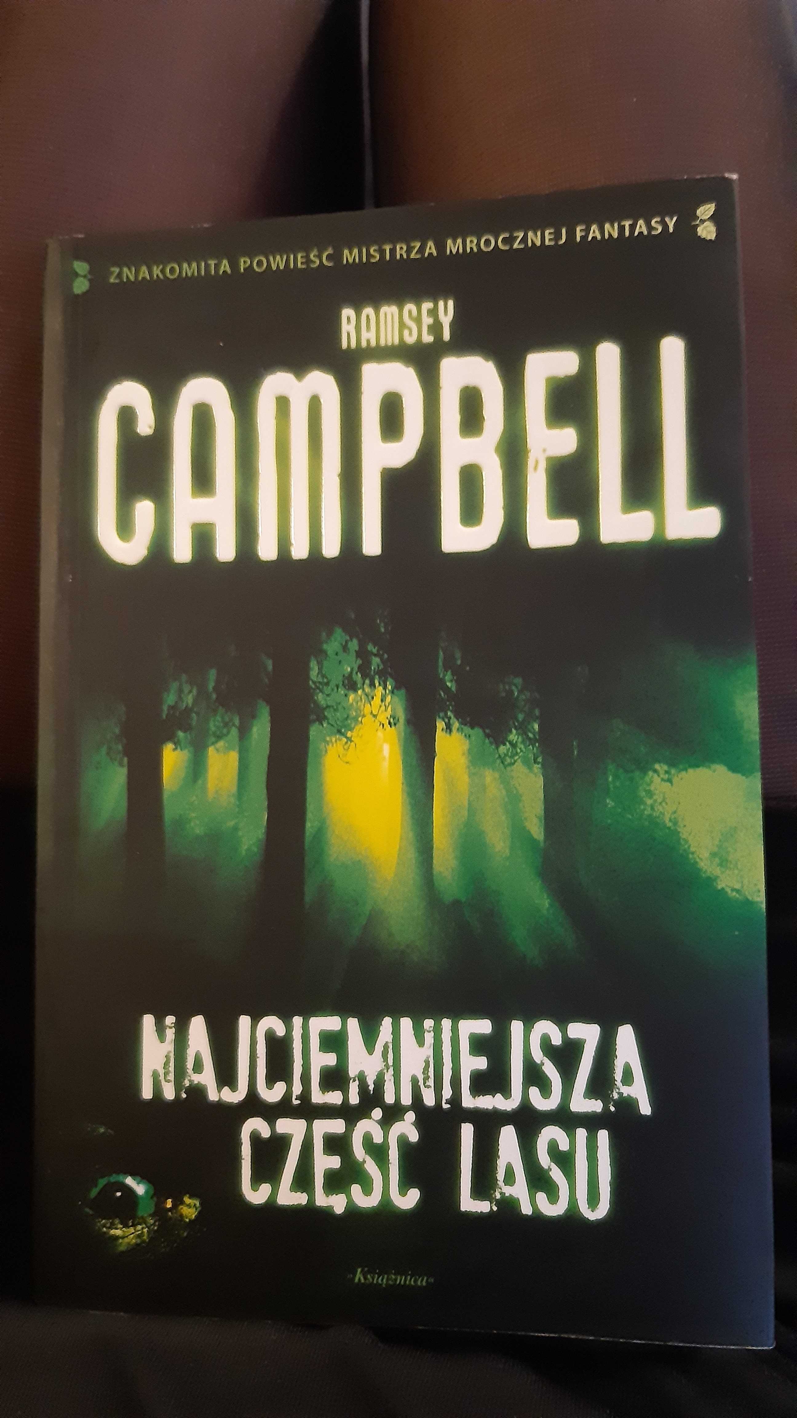 Ramsey Campbell Najciemniejsza część lasu