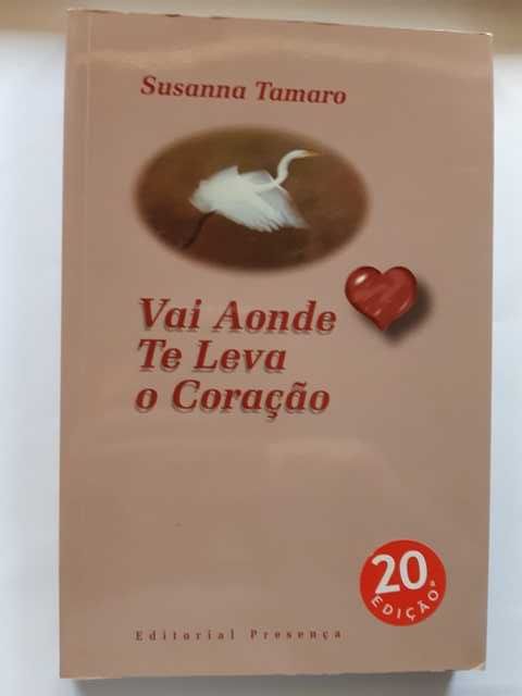 Livro "Vai onde te Leva o Coração", de Susanna Tamaro
