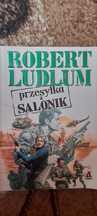 Przesyłka z Salonik - Robert Ludlum wyd I 1990