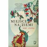 Miejsce Na Ziemi Umi Sinha
